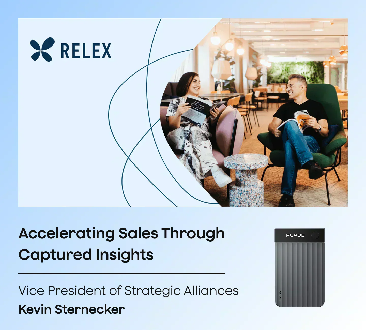 A promotional graphic featuring a lifestyle photo of two people talking, text about sales insights, and a dark gray Plaud Not