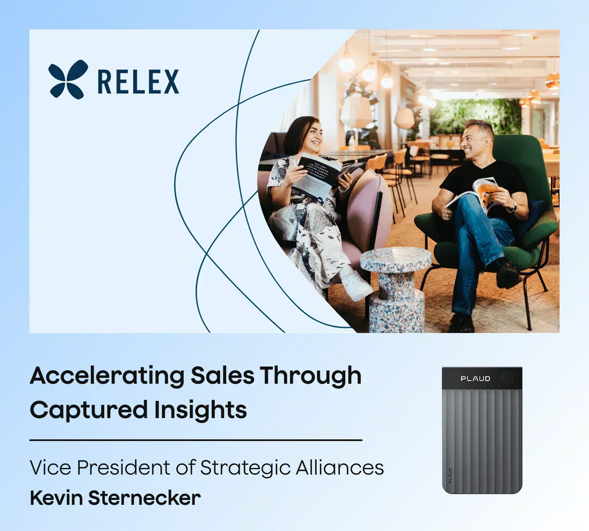 A promotional graphic featuring a lifestyle photo of two people talking, text about sales insights, and a dark gray Plaud Not