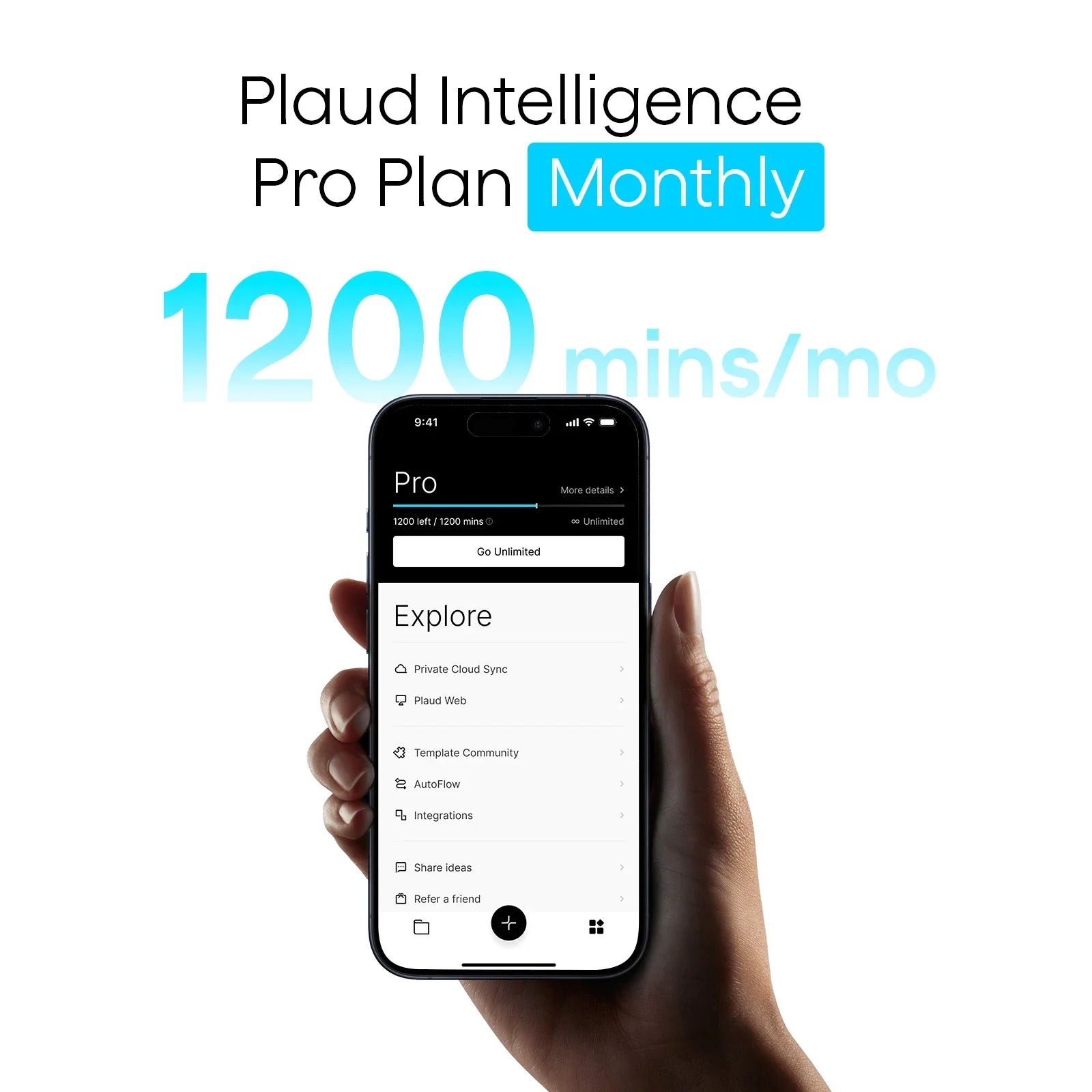 Plaud Intelligence Pro Plan Monthly offers 1200 minutes per month, displayed on the Plaud App on a smartphone.